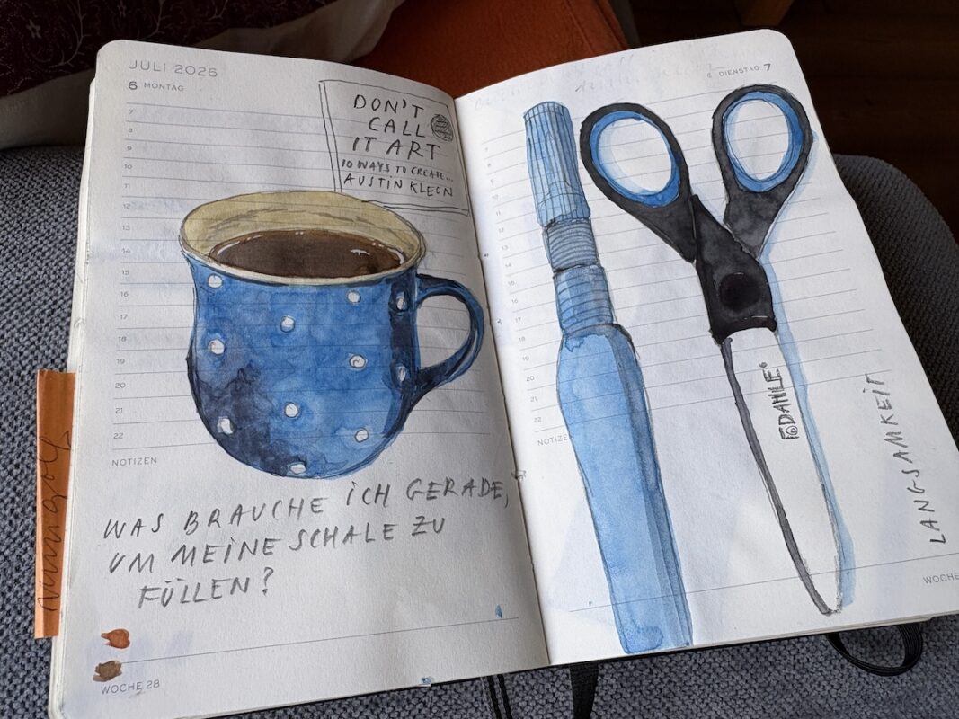 leuchturm pocket diary mit einer zeichnung und der Frage: Was brauche ich gerade, um meine schale zu füllen?